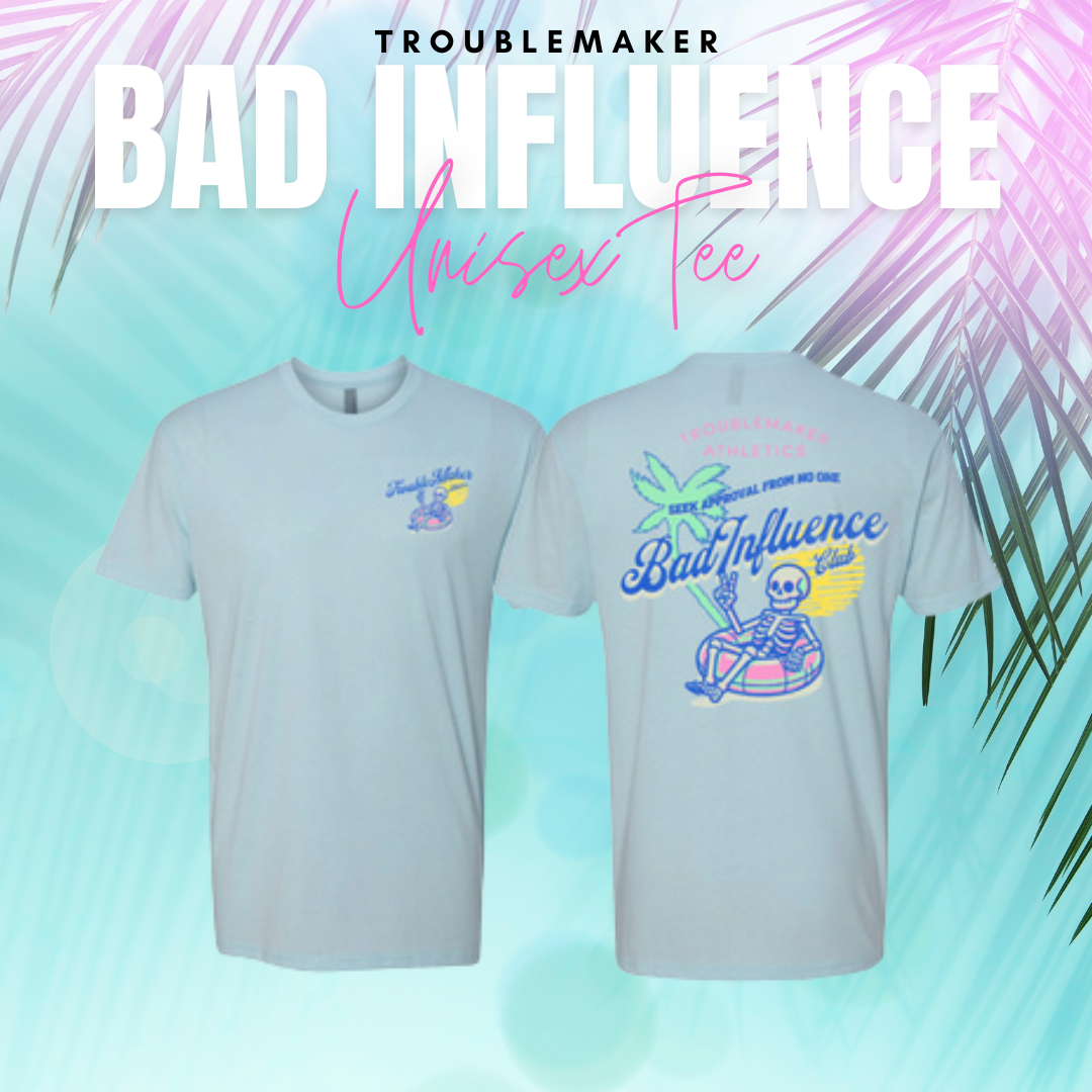 Bad Influence Bundle