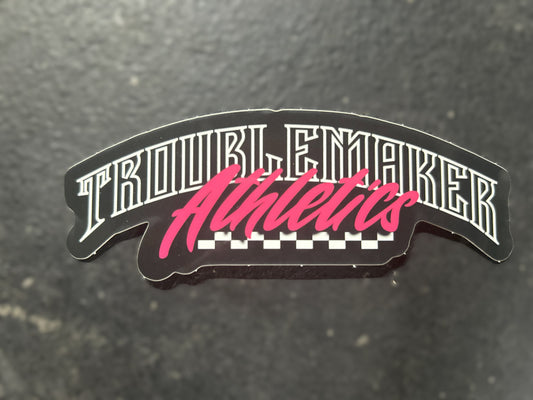 Troublemaker Athletics Sticker